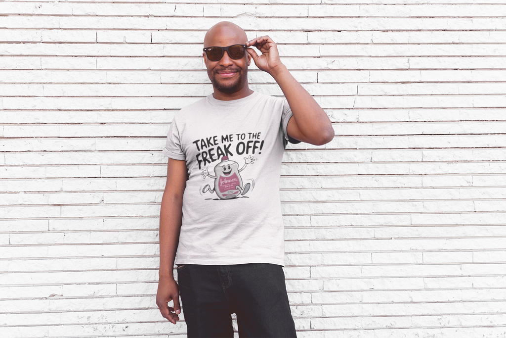 Take me to the Freak Off! Unisex t-shirt